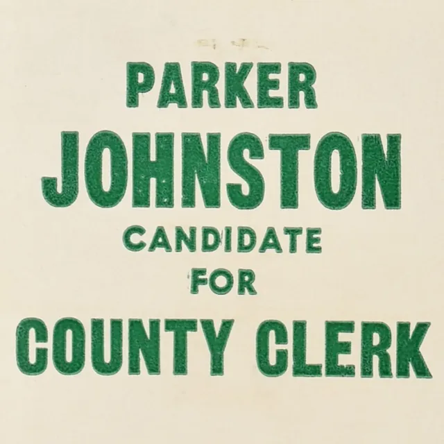 1960s Parker Johnston Court County Clerk Democratic Party Candidate Election