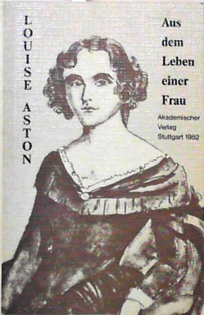 Aus dem Leben einer Frau (Stuttgarter Nachdrucke zur Literatur des 19. und 20. J