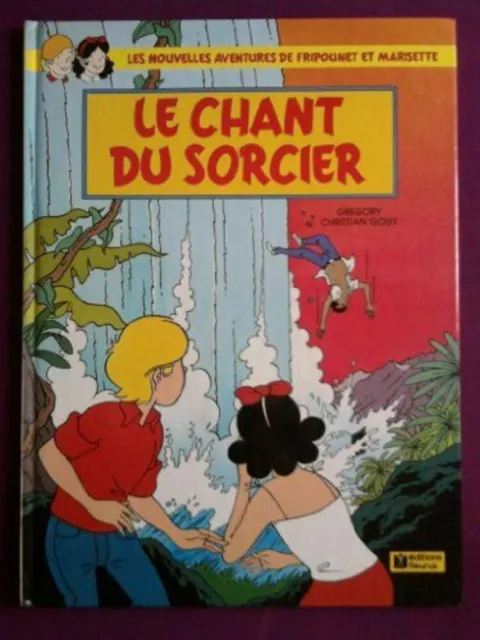 Les nouvelles aventures de Fripounet et Marisette tome 5: Le chant du