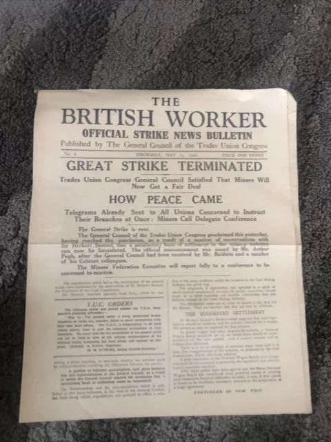The British Worker May 13 1926 General Strike Last Day TUC Baldwin Arthur Pugh