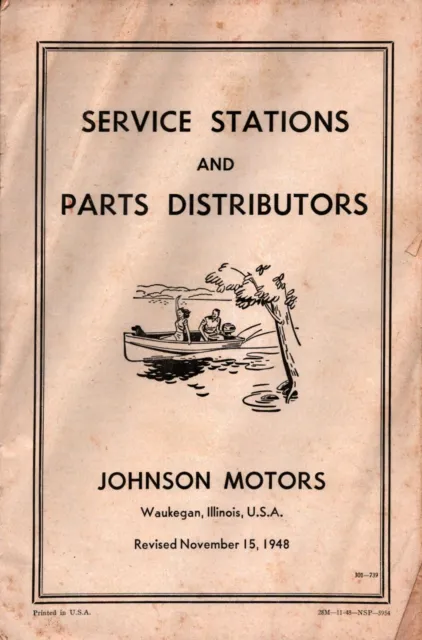 Vintage 1948  Johnson  Service Stations and Parts Catalog Outboard Motor Boat