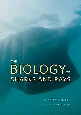 The Biology of Sharks and Rays - 9780226442495