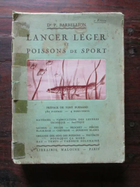 PÊCHE - Barbellion - Lancer léger et poissons de sport - Ed Maloine 1946
