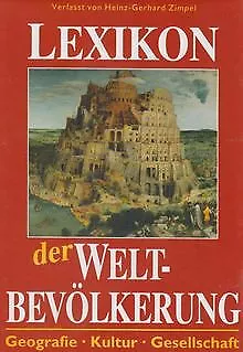 Lexikon der Weltbevölkerung von Heinz-Gerhard Zimpel | Buch | Zustand gut