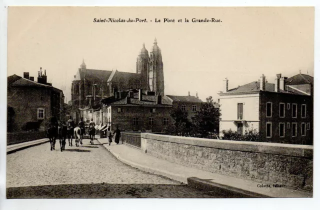 SAINT NICOLAS DE PORT - Meurthe and Moselle - CPA 54 - The Bridge and the Great Street