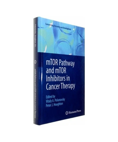 MTOR PATHWAY AND mTOR Inhibitors in Cancer Therapy EUR 148,36 - PicClick FR
