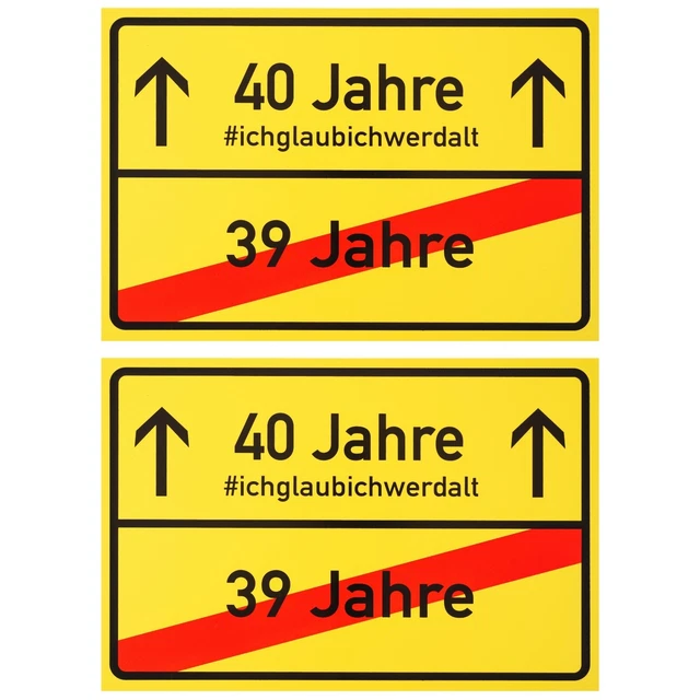 ORTSSCHILD ZUM 40.GEBURTSTAG Happy Birthday Schild Geburtstag Deko