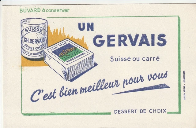 M108  Ancien Buvard - Ch GERVAIS fromages Frais c'est bien meilleurs pour vous
