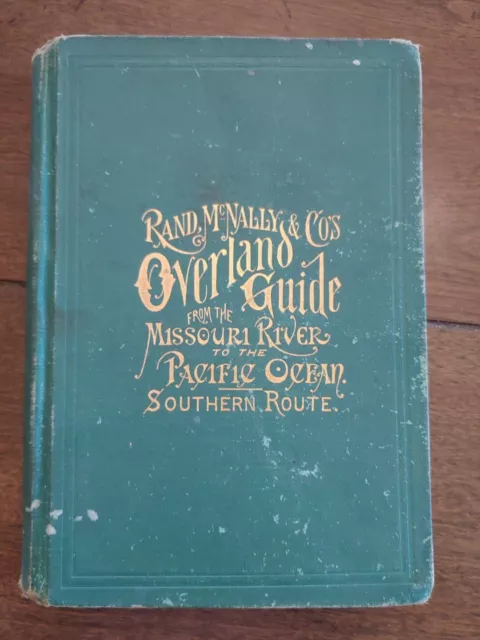 Rare 1885 Rand McNally & Co.'s Overland Western guide with folding colored Map