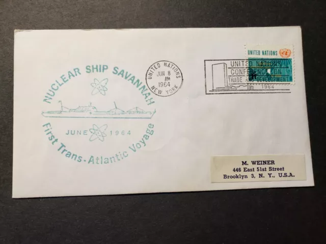 N/S SAVANNAH Naval Cover 1964 MAIDEN VOYAGE Cachet UN