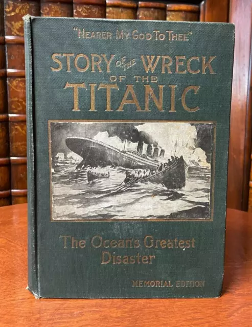 Naufragio y hundimiento del Titanic, Marshall Everett, editor, placa 1912 tapa dura