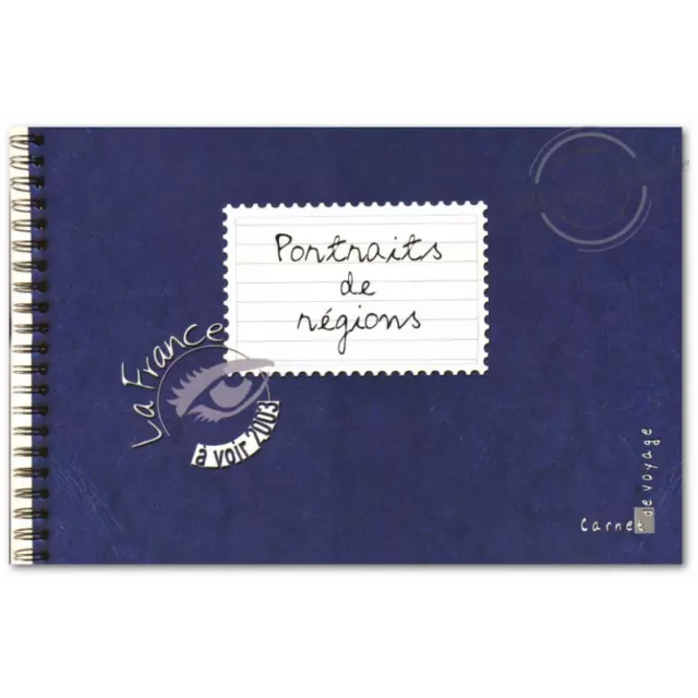 Carnet Portraits De Regions "La France A Voir 2003" Collector 4002