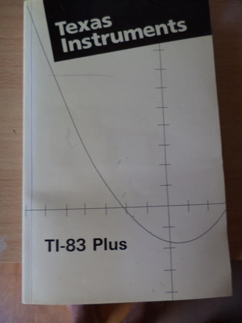 Manuel D'utilisation Texas Instruments Pour Calculatrice TI-83 Plus - Neuf