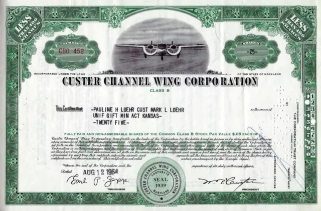 Custer Channel Wing Corporation, Maryland, 1964, Class B  (25 Shares)