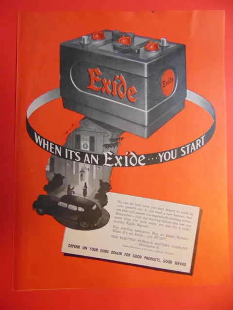 1947 When it's an EXIDE you Start Car Battery photo art print ad