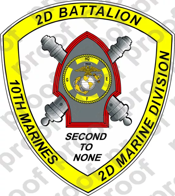 STICKER USMC UNIT 2ND BATTALION 10TH MARINE REGIMENT ooo USMC Lisc