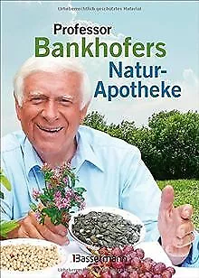 Professor Bankhofers Natur-Apotheke von Bankhofer, ... | Buch | Zustand sehr gut