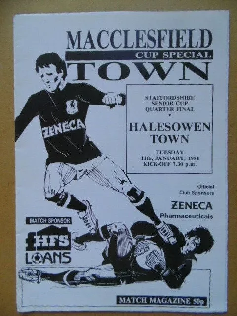 MACCLESFIELD TOWN  v HALESOWEN TOWN STAFFS SENIOR CUP QUARTER FINAL 1993/94