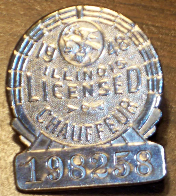 Illinois Licensed Chauffeur 1948 real vtg badge - chaffeur / taxi cab driver
