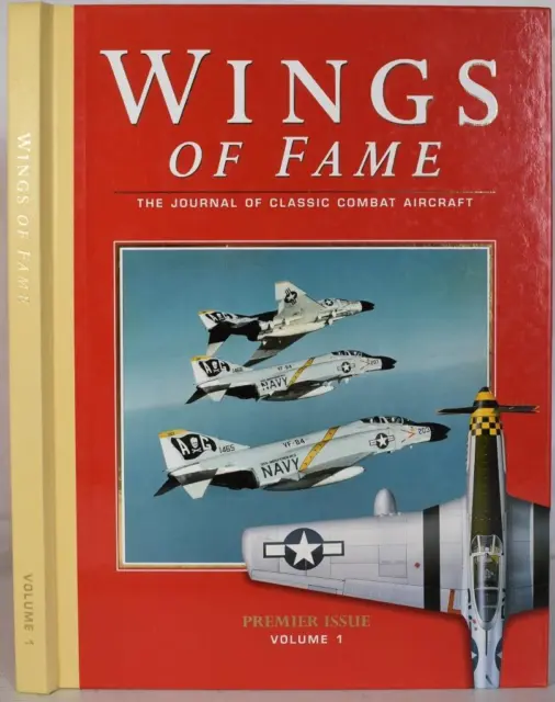 WINGS OF FAME Journal of Classic Combat Aircraft. P-51 Mustang, F-4 Phantom, etc