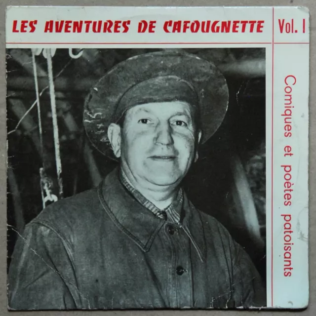 Ep 45 Tours- Felix Fougnie - Les Aventures De Cafougnette - Vol. 1 - Le Terroir