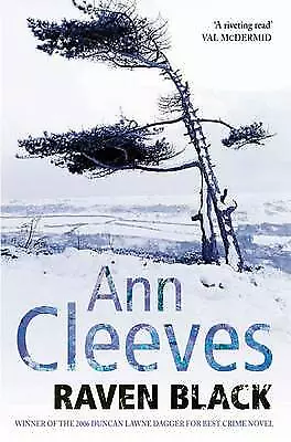 Ann Cleeves : Raven Black (Shetland) Highly Rated eBay Seller Great Prices