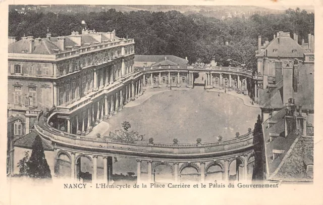 Cpa Nancy L’Hémicycle De La Place Carrière Et Le Palais Du Gouvernement