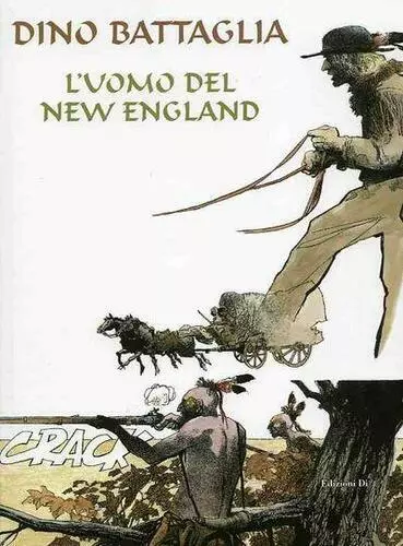 Dino Battaglia - L'uomo Del New England