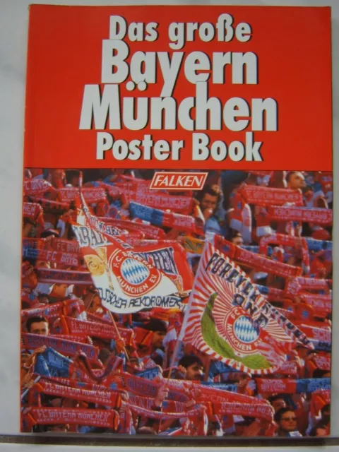 Das große FC Bayern München Poster Book Saison: 95/96? FCB