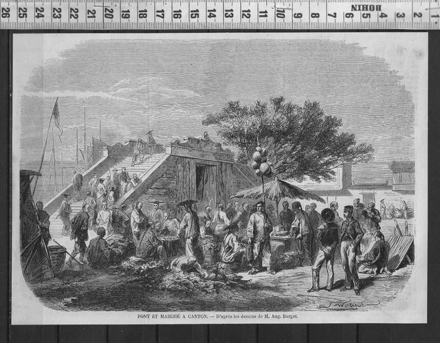G322 / Gravure 1858 /   Pont Et Marche A Canton