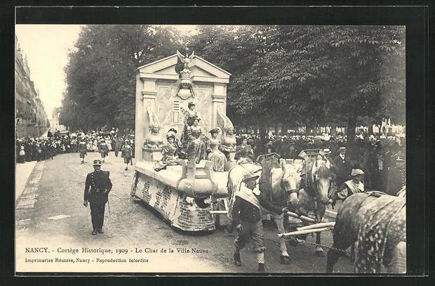 CPA Nancy, Cortège Historique 1909, Le Char de la Ville Neuve