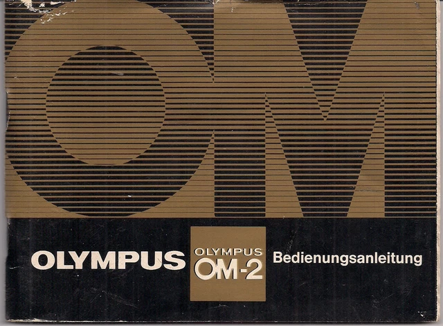 Olympus Om-2 Bedienungsanleitung - Owner's Manual In German
