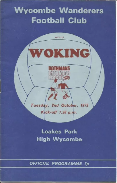 1973/74 Prog WYCOMBE WANDERERS v WOKING (Isthmian League)