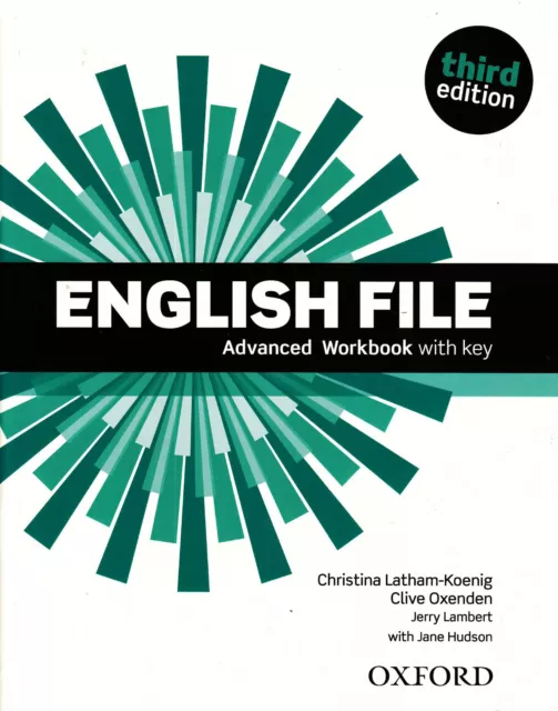 Oxford ENGLISCHE FILE Advanced DRITTE AUSGABE Arbeitsbuch mit Antwortschlüssel @NEU@