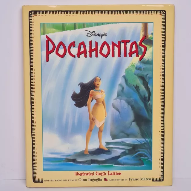 Pocahontas 1st Edition 1995 Hardcover Illustrated Classic Disney