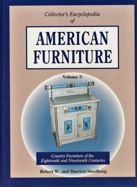 American 18th-19th Century Country Primitive Furniture Types / Book + Values