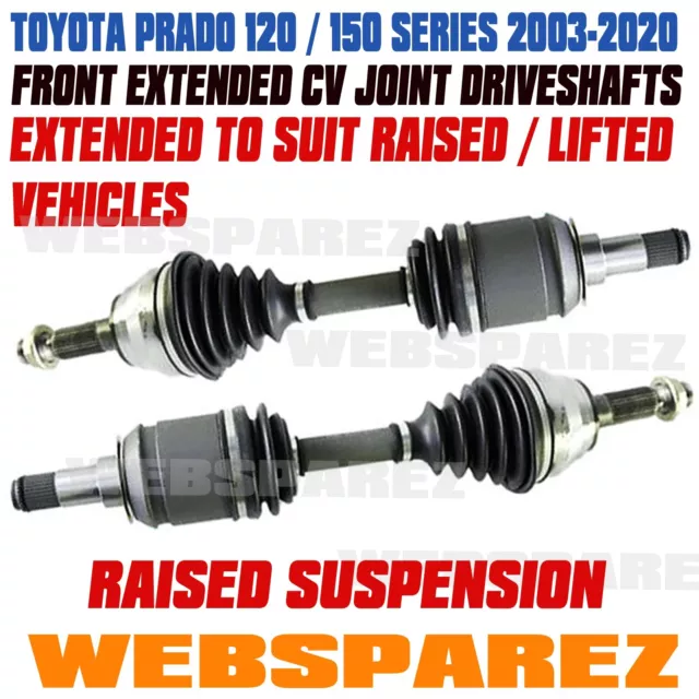 PAIR Front EXTENDED CV Joint Drive Shafts For Toyota Prado 120 150 Series LH+RH