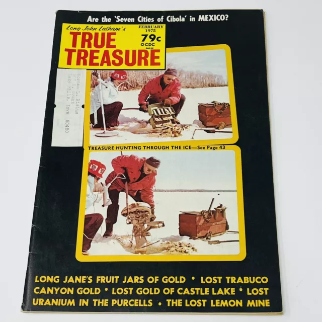 1975 True Treasure Hunting Magazine Metal Detecting Seven Cities Of Cibola Gold