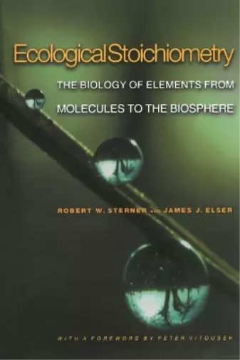 James J. Elser Robert W. Sterner Ecological Stoichiometry (Poche)