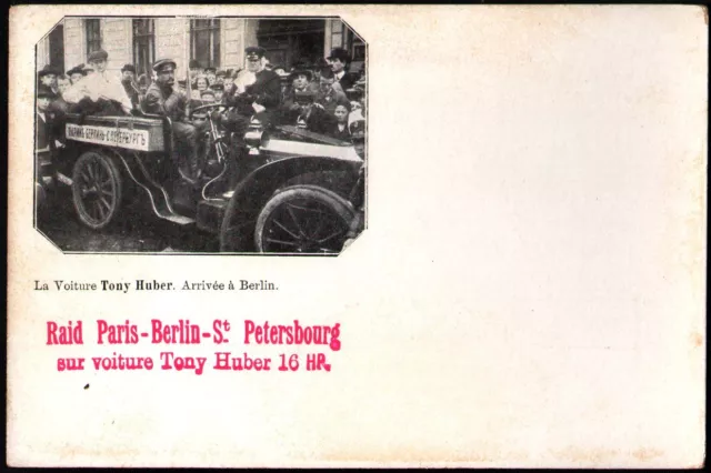 Voiture Huber. Berlin. Raid Paris Berlin Saint-Petersbourg. vers 1903