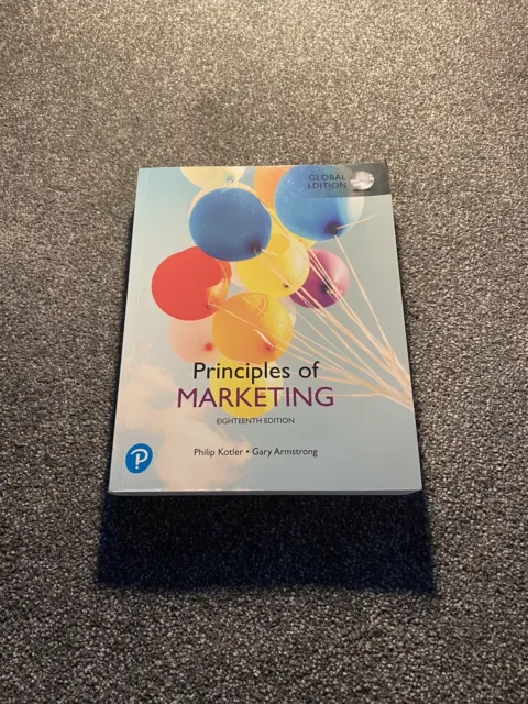 Principles Of Marketing Eighteenth Edition. Philip Kotler And Gary Armstrong
