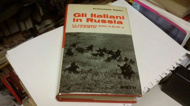 GLI ITALIANI IN RUSSIA, F. Valori, BIETTI, 1967 21n21 GLI ITALIANI IN RUSSIA, F. Valori, BIETTI, 1967 21n21