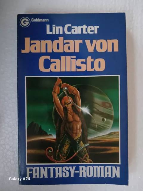 Lin Carter CALLISTO  Goldmann Fantasy Taschenbuchreihe Gzur Auswahl