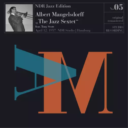 Albert Mangelsdorff The Jazz Sextet: April 12, 1957 (Vinyl) 12" Album