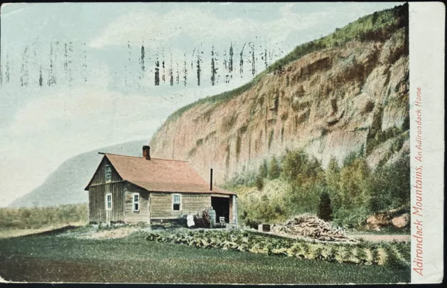 Adirondacks Mts. Ny. C.1906 Pc.(A27)~View Of An Adirondack Home