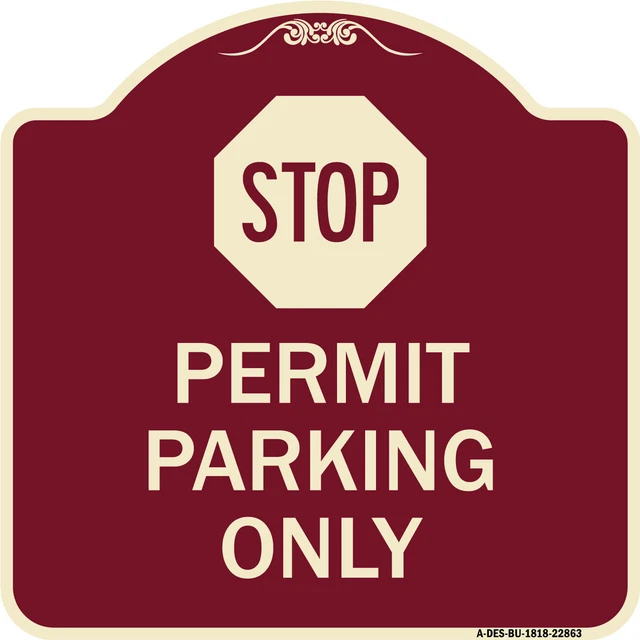 Stop - Permit Parking Only (With Stop Symbol) Burgundy Aluminum Sign