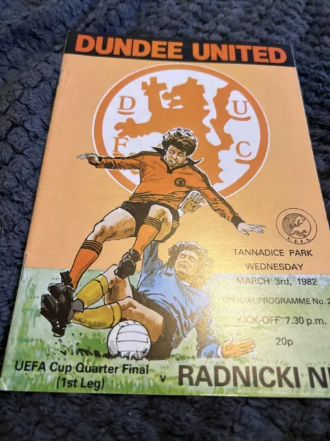 Dundee Utd  V Radnicki Nis Uefa Cup QF 1L 3rd Mar 1982
