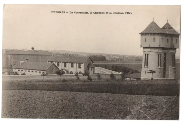 CPA 94 - FRESNES (Val de Marne) - The Correction, the Chapel and the Water Castle