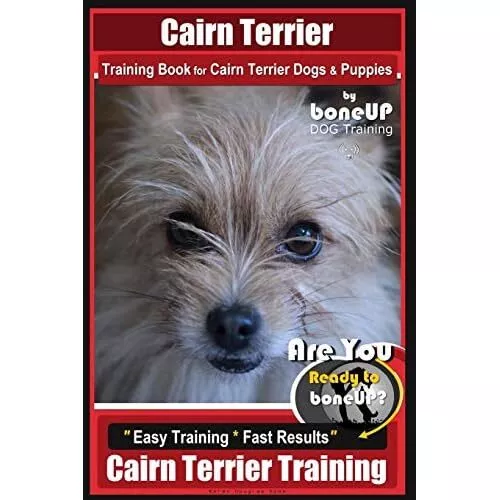 Cairn Terrier Training Book� for Cairn Terrier Dogs & P - Paperback NEW Kane, Ka