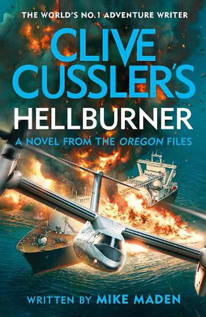 Clive Cussler's Hellburner by Mike Maden Hardcover Book